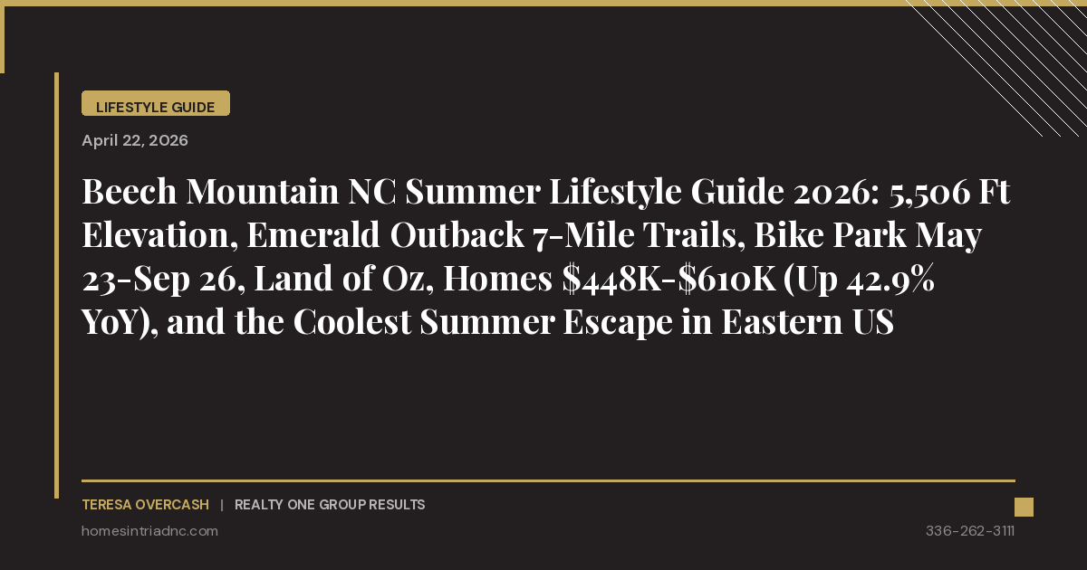 Beech Mountain NC Summer Lifestyle Guide 2026: 5,506 Ft Elevation ...